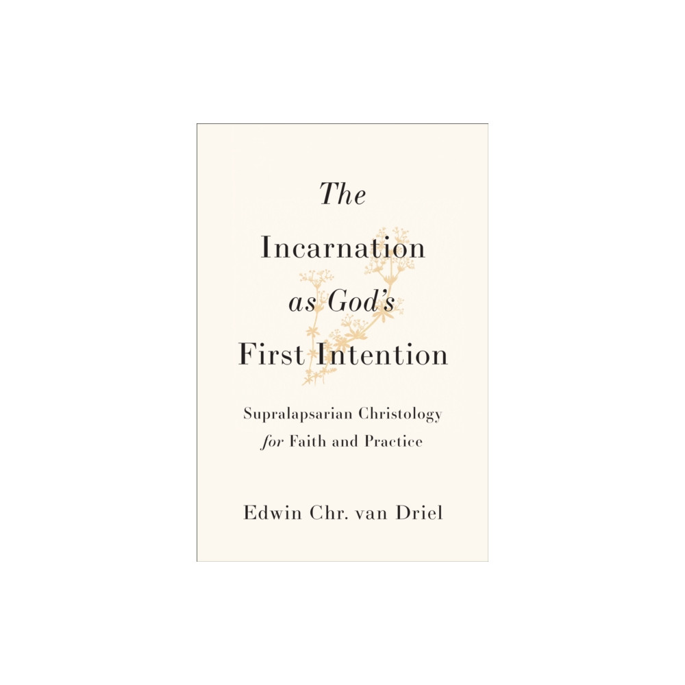 Produktbild för The Incarnation as God's First Intention (häftad, eng)
