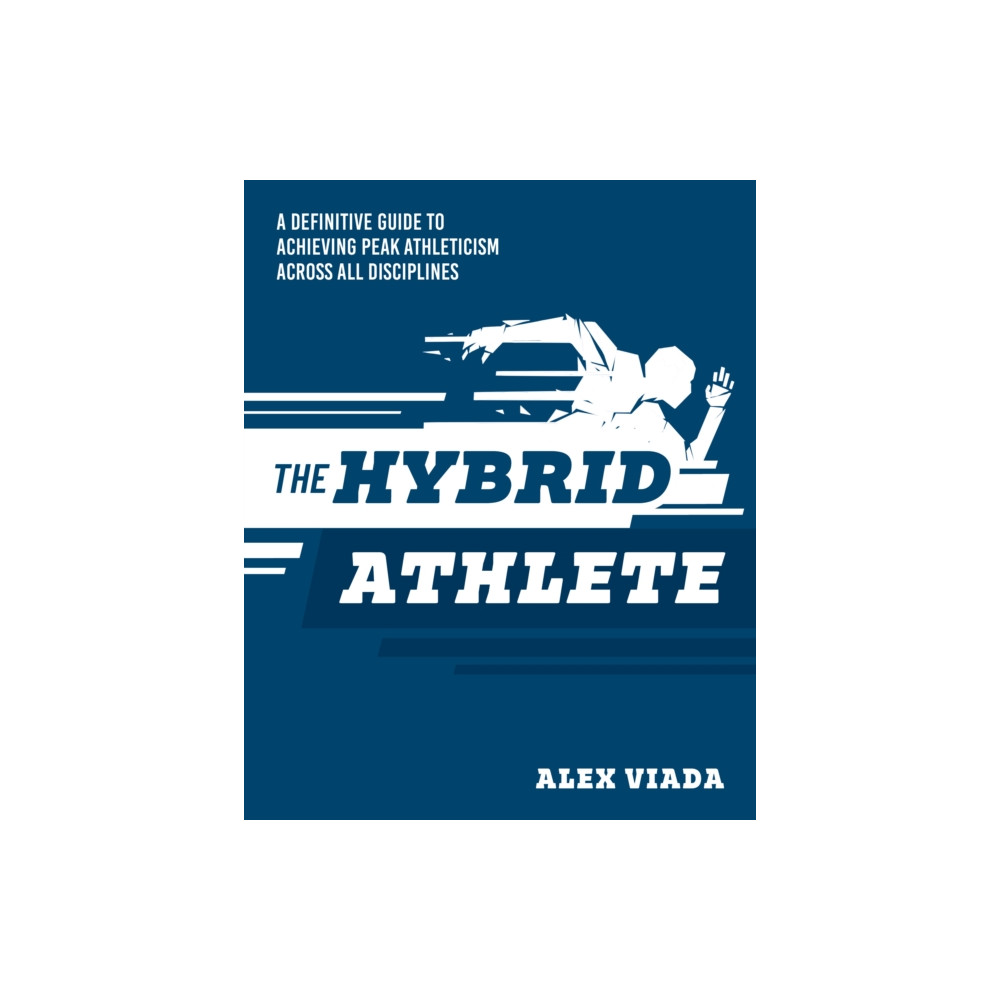 Produktbild för The Ultimate Hybrid Athlete (häftad, eng)