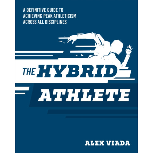 Victory Belt Publishing The Ultimate Hybrid Athlete (häftad, eng)