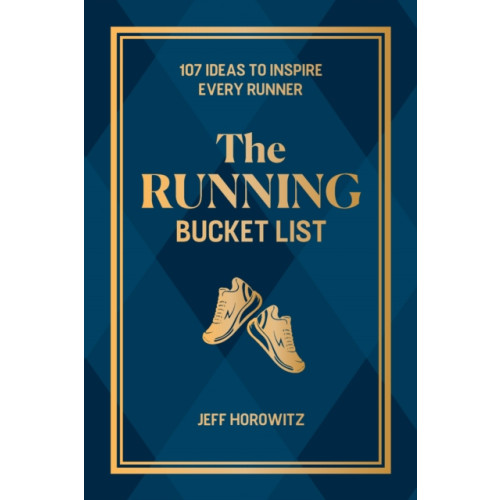 Ulysses Press The Running Bucket List (inbunden, eng)