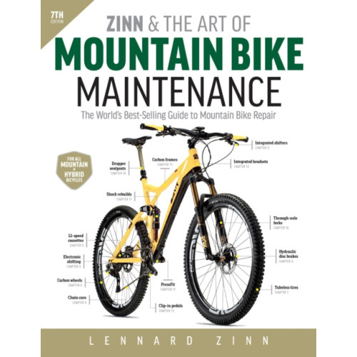 Ulysses Press Zinn and the Art of Mountain Bike Maintenance, 7th Edition (häftad, eng)