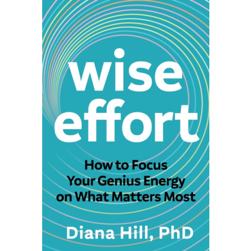 Sounds True Inc Wise Effort (häftad, eng)