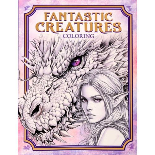 Thunder Bay Press Fantastic Creatures Coloring (häftad, eng)