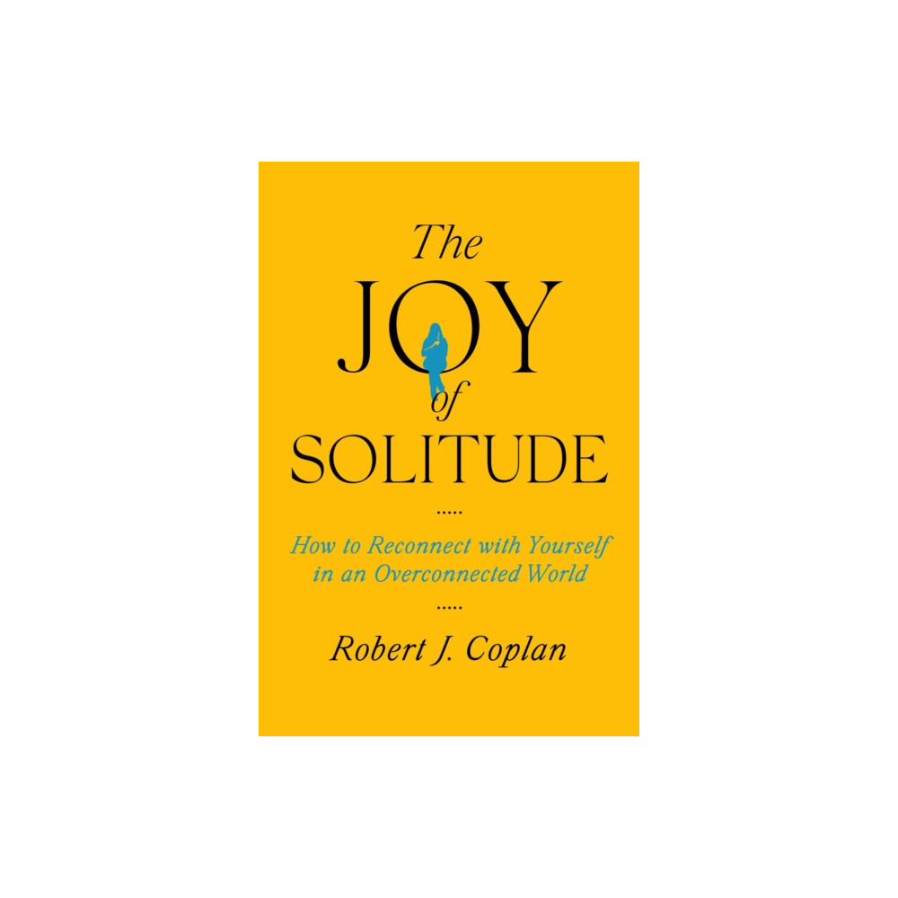 Produktbild för The Joy of Solitude (inbunden, eng)