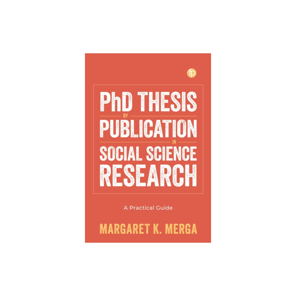 Produktbild för PhD Thesis by Publication in Social Science Research (häftad, eng)