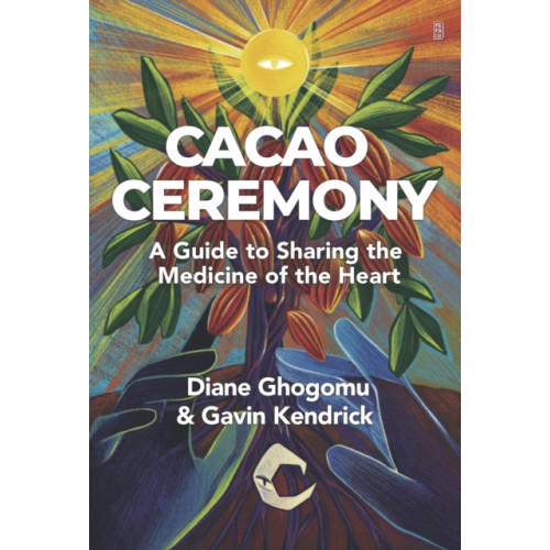 Aeon Books Ltd Cacao Ceremony (häftad, eng)