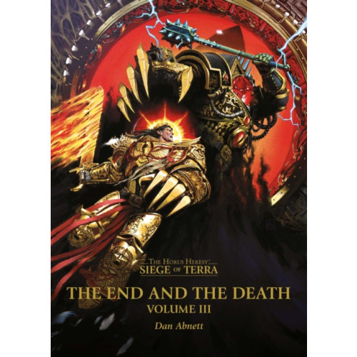 Games Workshop Ltd The End and the Death: Volume III (häftad, eng)