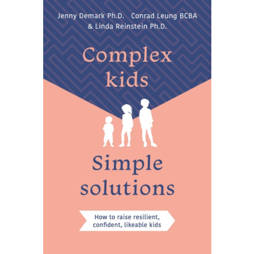 Exisle Publishing Complex Kids, Simple Solutions (häftad, eng)