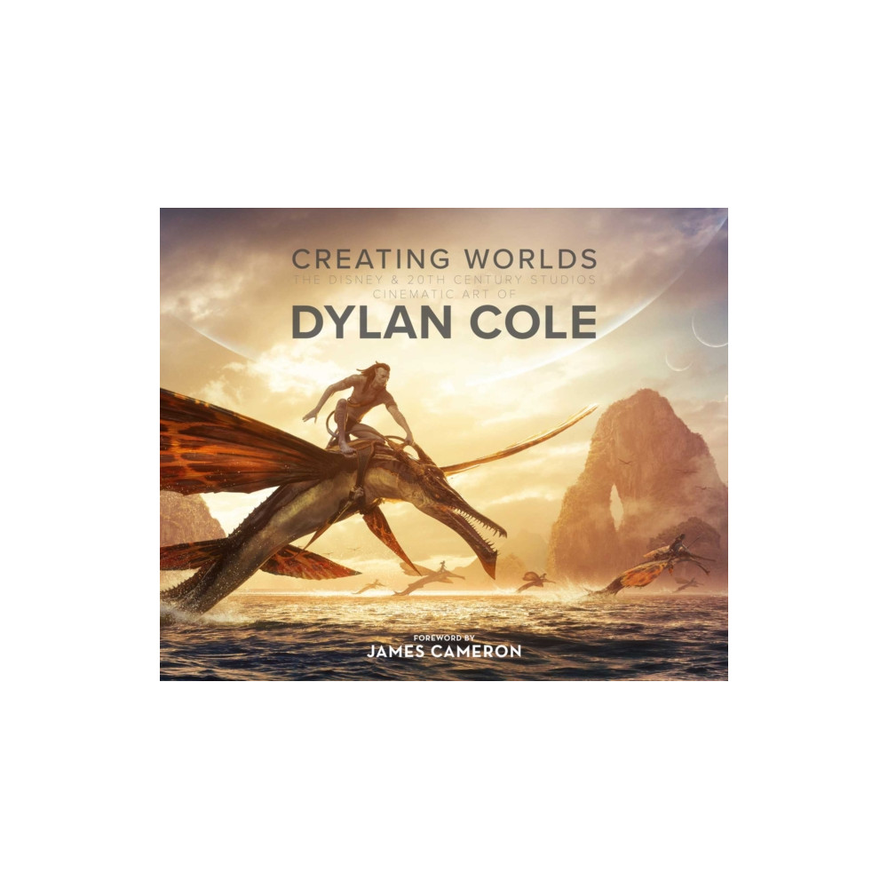 Produktbild för Creating Worlds: The Disney and 20th Century Studios Cinematic Art of Dylan Cole (inbunden, eng)