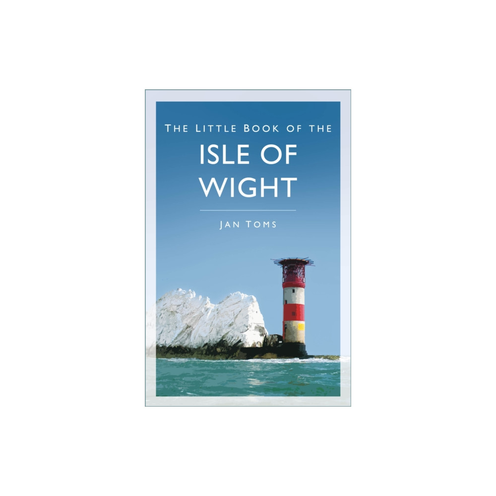 Produktbild för The Little Book of the Isle of Wight (häftad, eng)