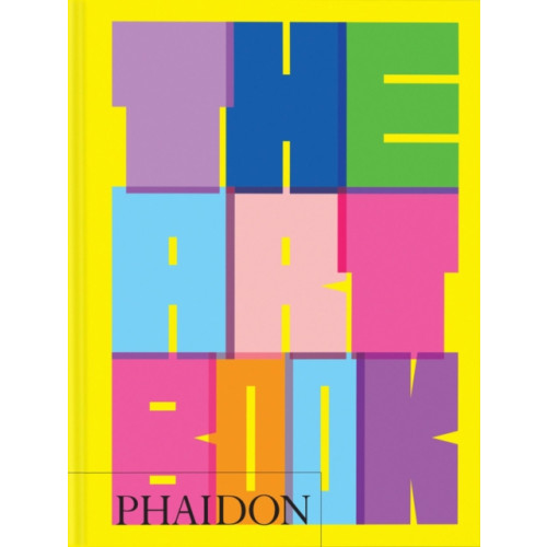 Phaidon Press Ltd The Art Book (inbunden, eng)