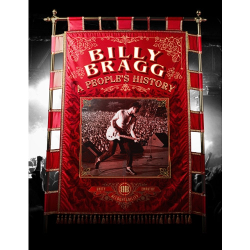 Spenwood Books Billy Bragg - A People's History (häftad, eng)
