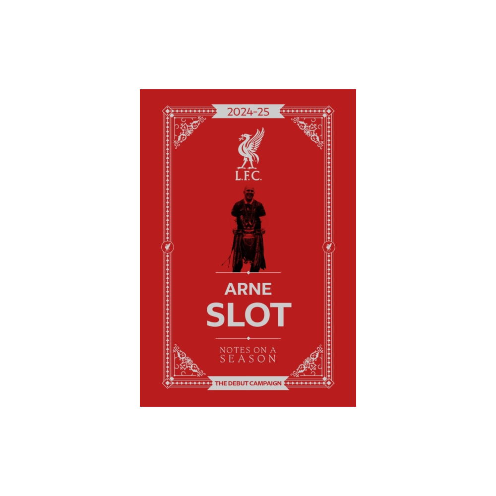 Produktbild för Arne Slot - Notes on a Season (inbunden, eng)