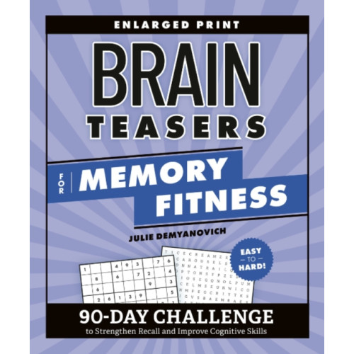 Not Stated Brain Teasers for Memory Fitness (häftad, eng)
