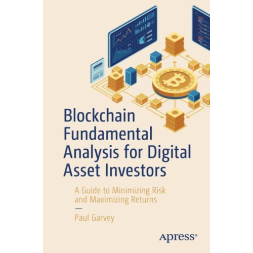 APress Blockchain Fundamental Analysis for Digital Asset Investors (häftad, eng)