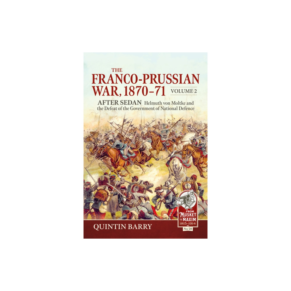 Produktbild för The Franco-Prussian War 1870-71 Volume 2 (häftad, eng)