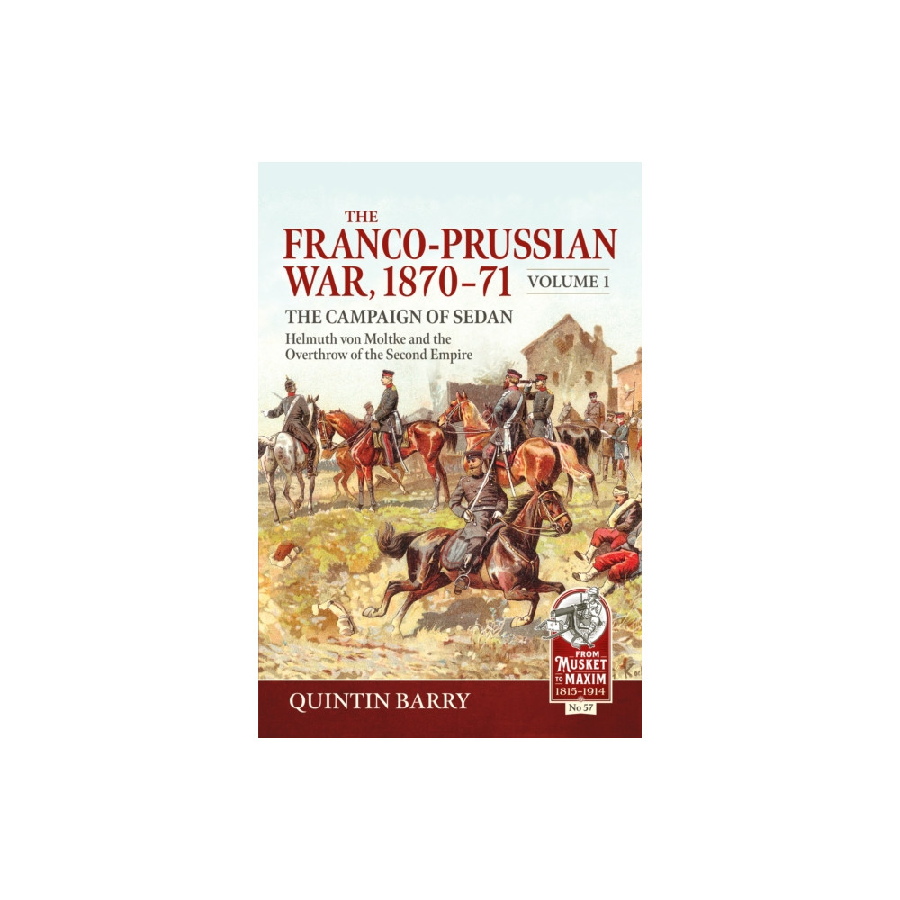Produktbild för The Franco-Prussian War 1870-71 Volume 1 (häftad, eng)
