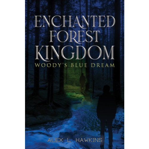 Austin Macauley Publishers LLC Enchanted Forest Kingdom (häftad, eng)