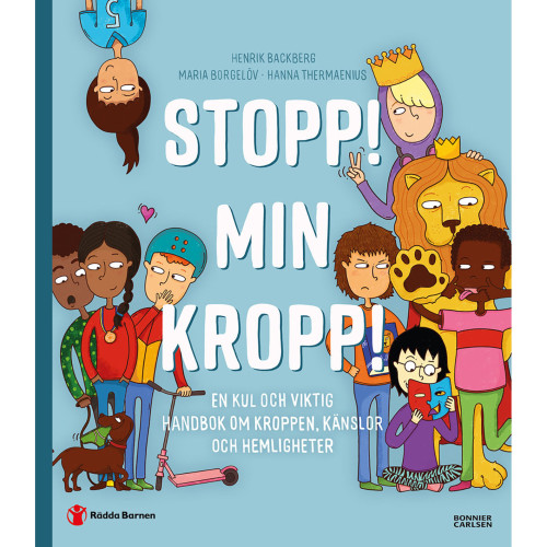 Bonnier Stopp! Min kropp! : En kul och viktig handbok om kroppen,