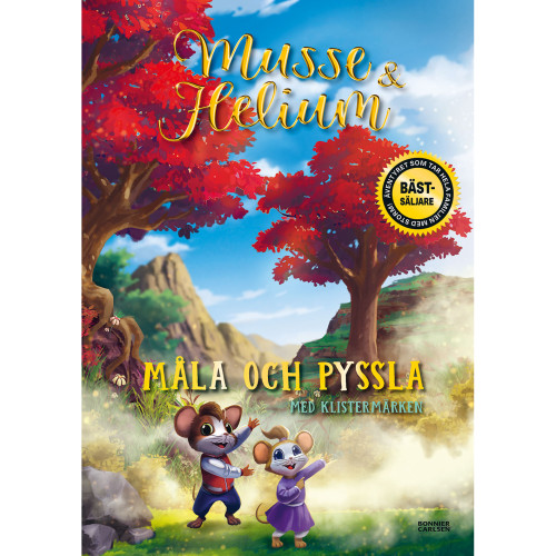 Bonnier Musse & Helium. Måla och pyssla med klistermärken