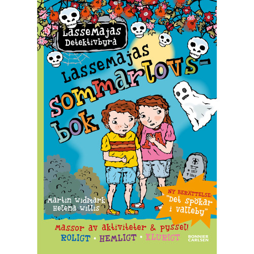 Bonnier LasseMajas sommarlovsbok : Det spökar i Valleby