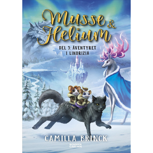 Bonnier Musse & helium 3 : Äventyret i Lindrizia