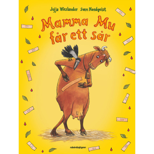 RABÉN & SJÖRGREN Mamma mu får ett sår
