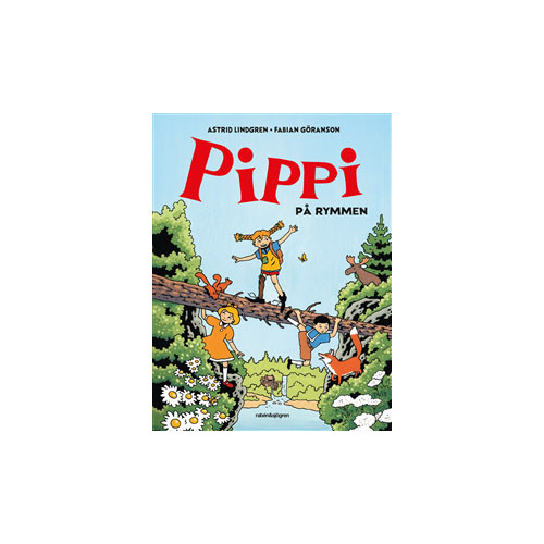 Astrid Lindgren Pippi på rymmen