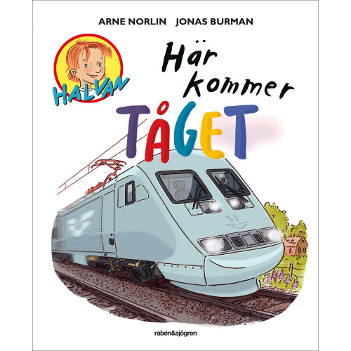 RABÉN & SJÖRGREN Här kommer tåget