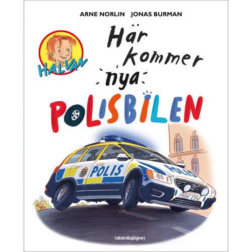 RABÉN & SJÖRGREN Här kommer nya polisbilen