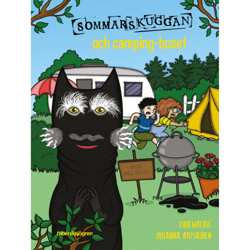 RABÉN & SJÖRGREN Sommarskuggan och camping-buset