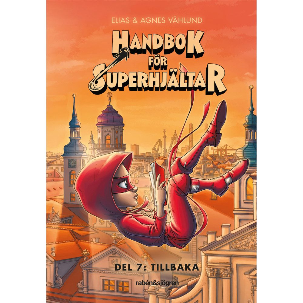 Produktbild för Handbok för superhjältar 7 : Tillbaka