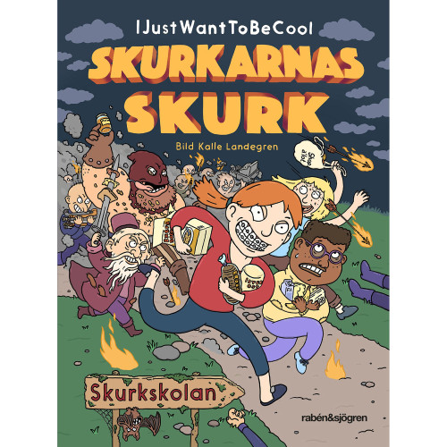 RABÉN & SJÖRGREN Skurkarnas skurk : Skurkskolan