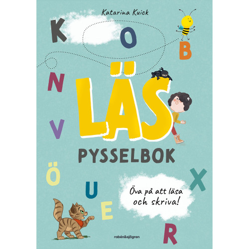 RABÉN & SJÖRGREN Läs pysselbok : öva på att läsa och skriva