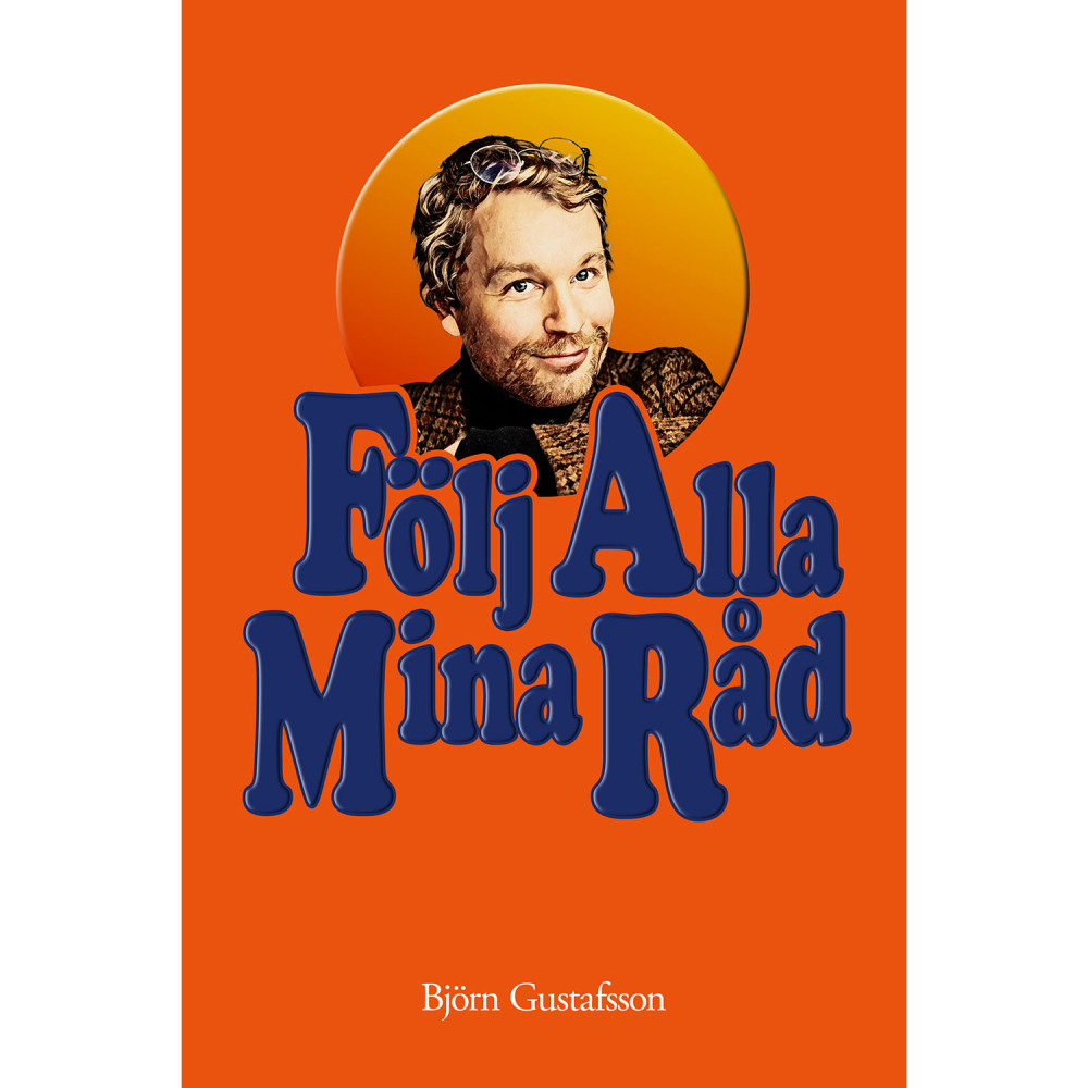 Produktbild för Följ alla mina råd