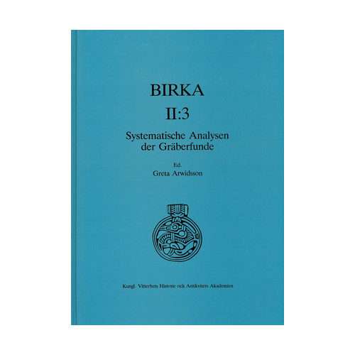 Greta Arwidsson Birka II:3 (inbunden, ger)