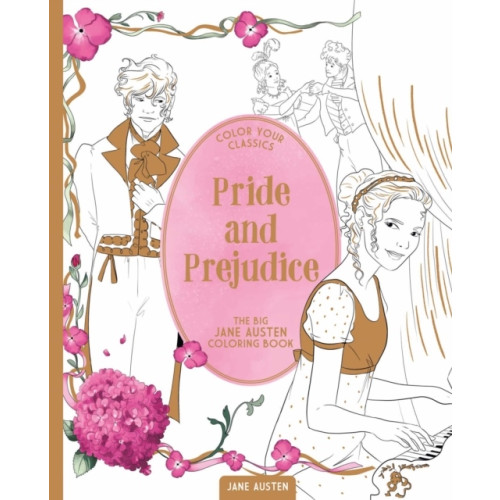 Jane Austen Color Your Classics Pride and Prejudice (häftad, eng)