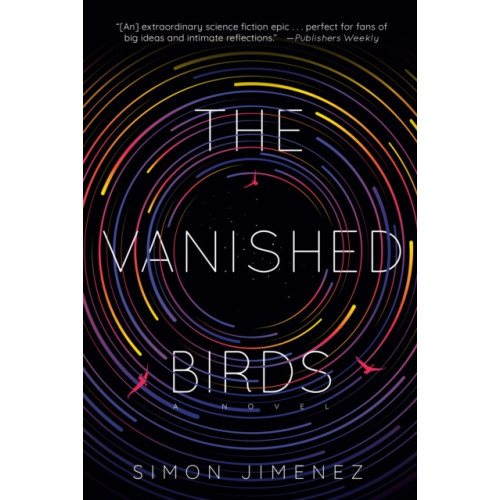 Not Stated The Vanished Birds (häftad, eng)