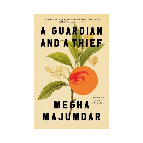 Megha Majumdar A Guardian and a Thief (häftad, eng)