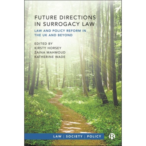 Bristol University Press Future Directions in Surrogacy Law (inbunden, eng)