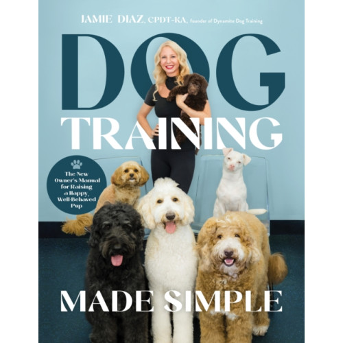 Page Street Publishing Co. Dog Training Made Simple (häftad, eng)