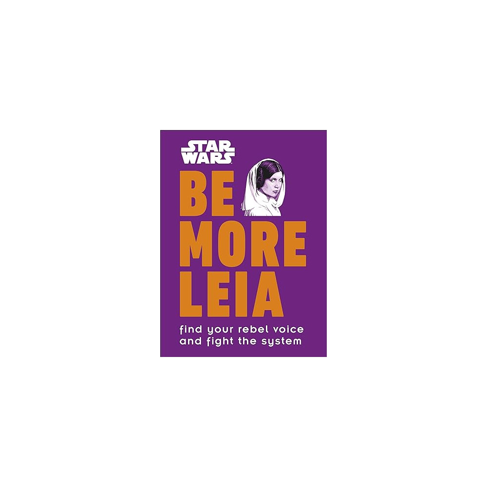 Produktbild för Star Wars Be More Leia (inbunden, eng)