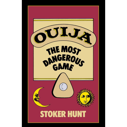 S Hunt Ouija: The Most Dangerous Game (häftad, eng)