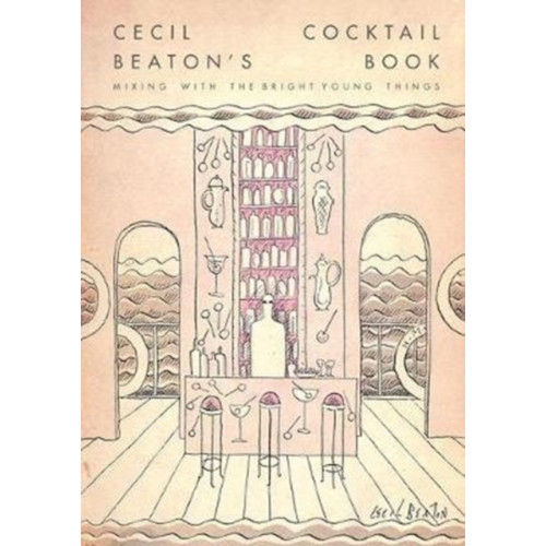 National Portrait Gallery Publications Cecil Beaton's Cocktail Book (inbunden, eng)