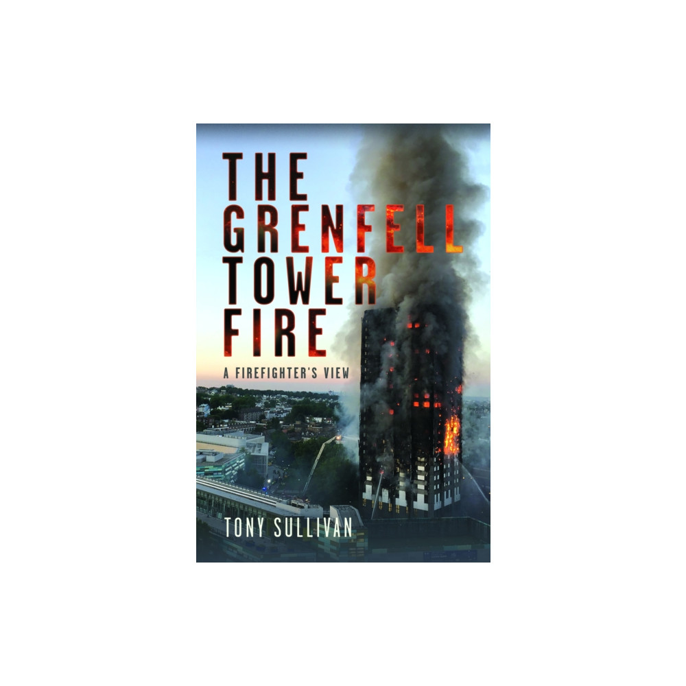 Produktbild för The Grenfell Tower Fire (inbunden, eng)