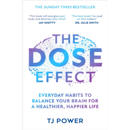 HarperCollins Publishers The DOSE Effect (häftad, eng)