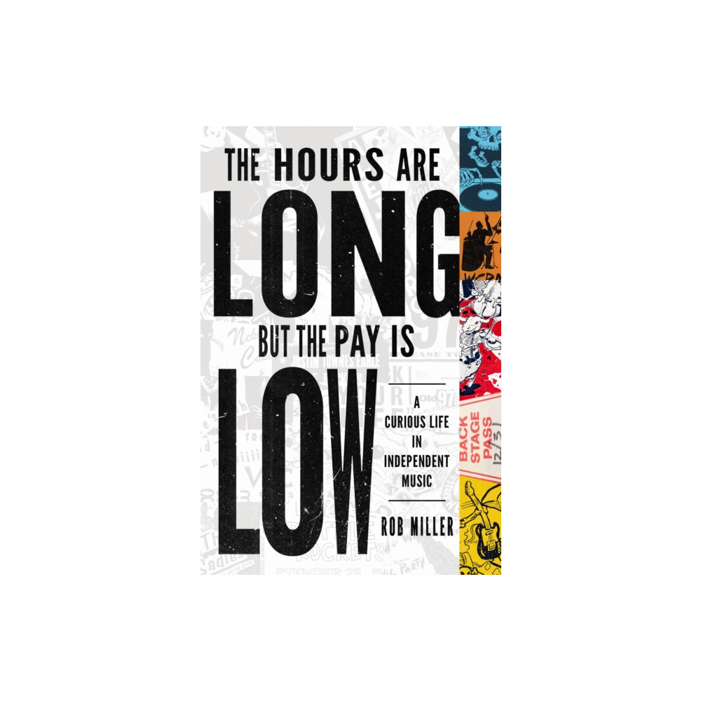 Produktbild för The Hours Are Long, but the Pay Is Low (häftad, eng)