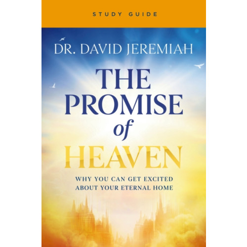 HarperChristian Resources The Promise of Heaven Bible Study Guide (häftad, eng)