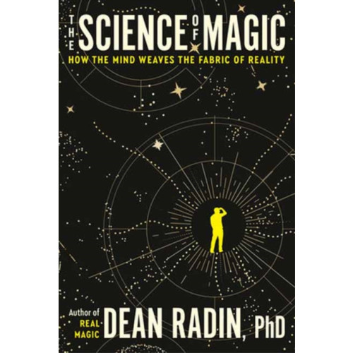 Potter/Ten Speed/Harmony/Rodale The Science of Magic (häftad, eng)