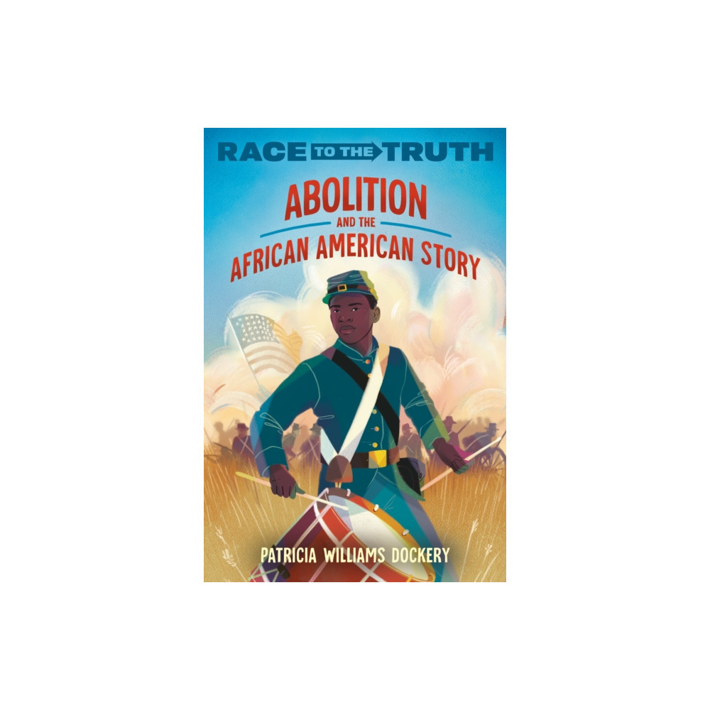 Produktbild för Abolition and the African American Story (häftad, eng)